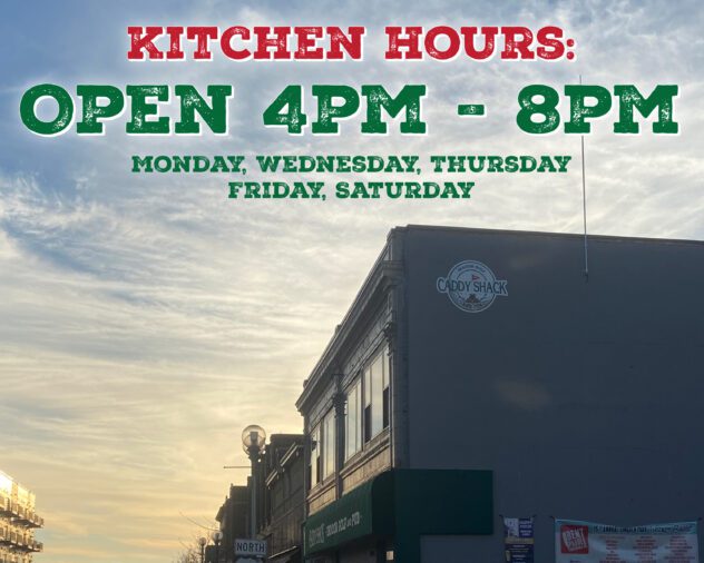The Caddy Shack Kitchen Hours 